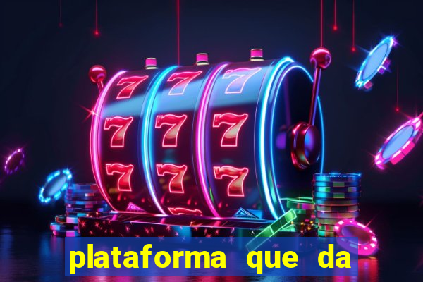 plataforma que da 30 reais no cadastro